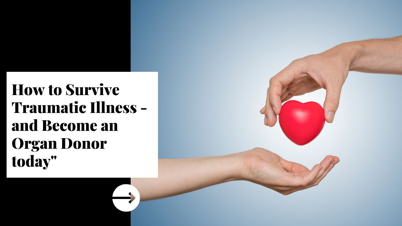 How to Survive Traumatic Illness AWESome EarthKind